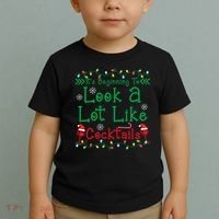 It's Beginning To Look A Lot Like Cocktails Funny Christmas Toddler T-Shirt thumb 2