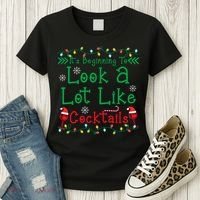 It's Beginning To Look A Lot Like Cocktails Funny Christmas Women's T-Shirt thumb 3