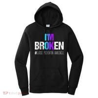 Im Broken Teal & Purple Ribbon Suicide Prevention Awareness Women's Hoodie thumb 0