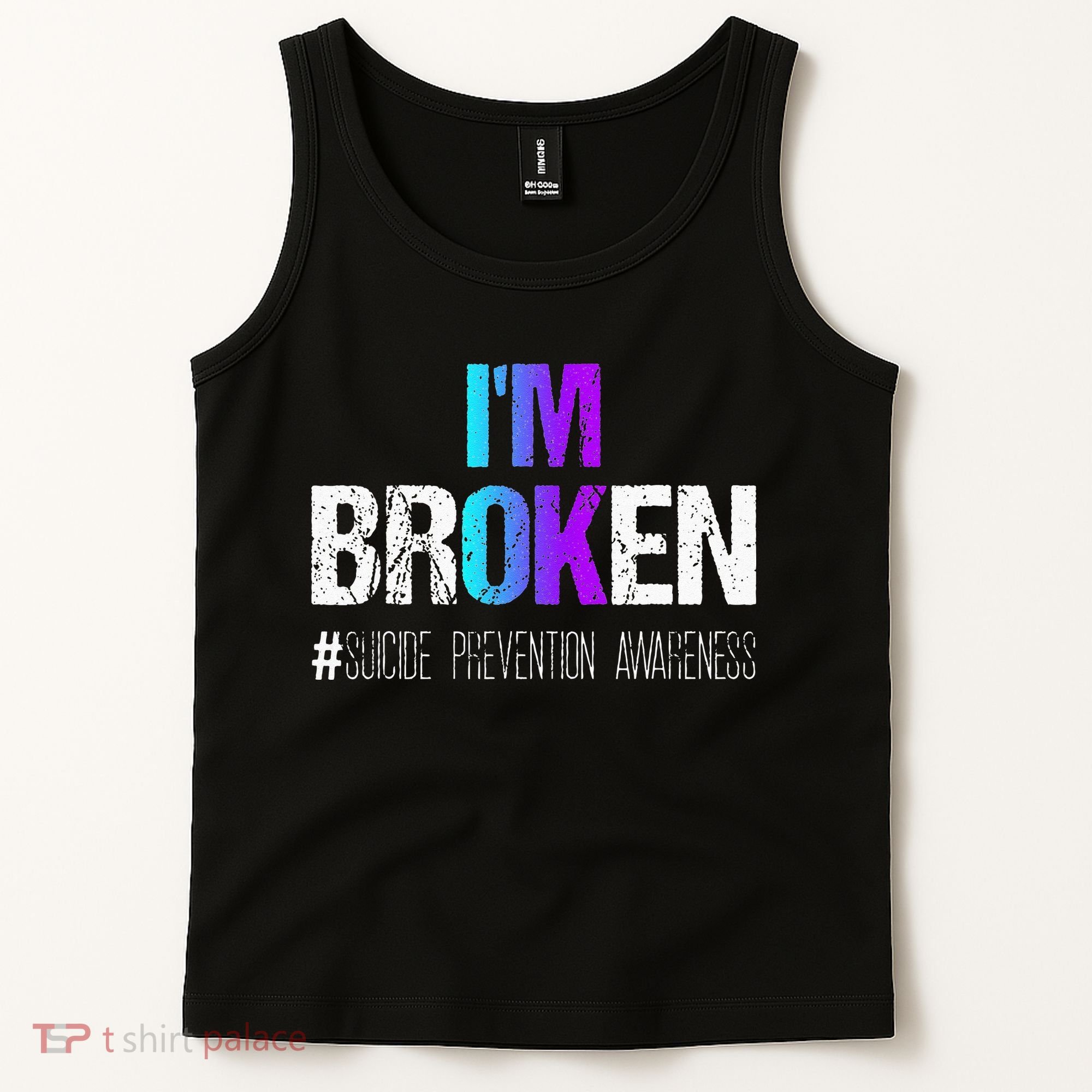 Im Broken Teal & Purple Ribbon Suicide Prevention Awareness Tank Top
