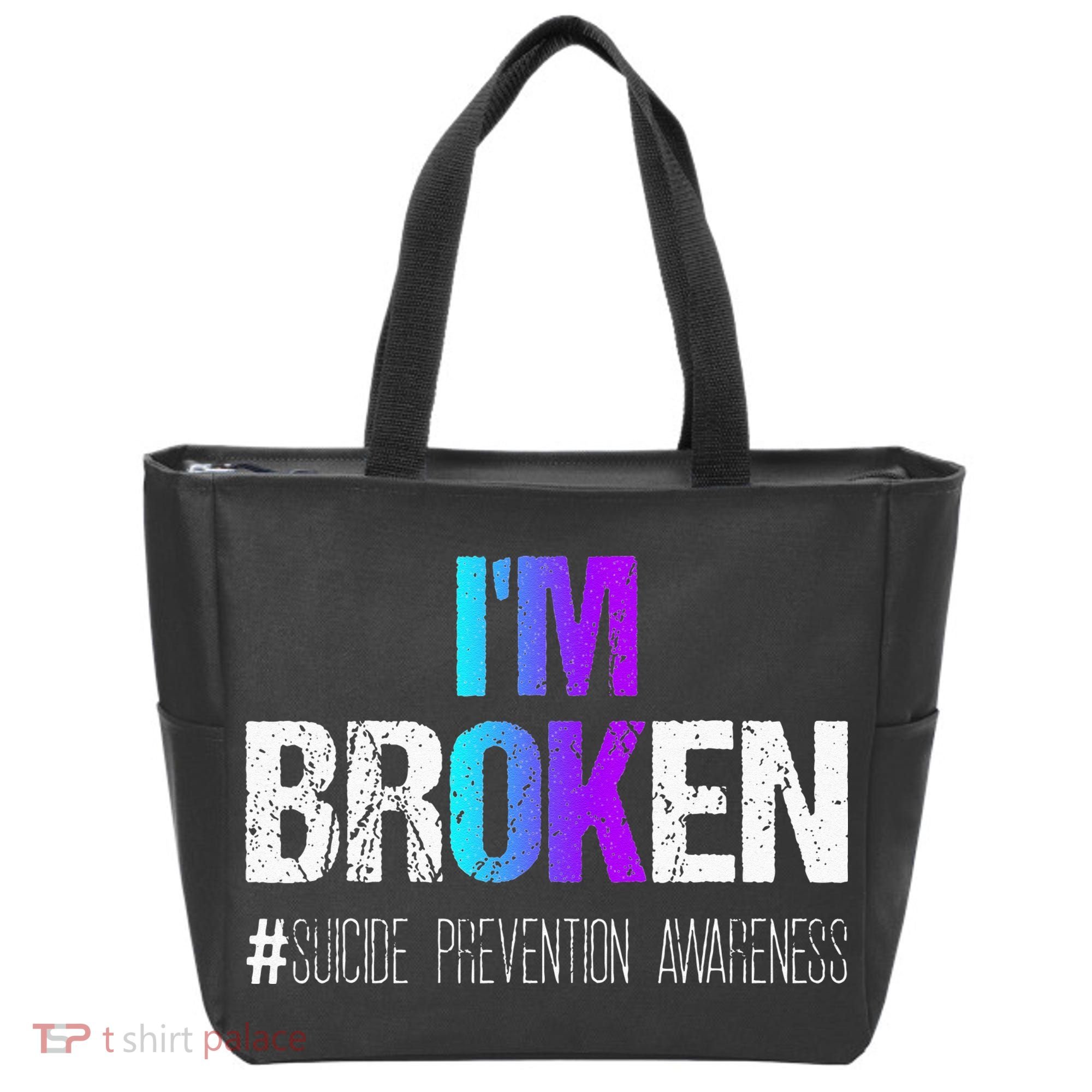 Im Broken Teal & Purple Ribbon Suicide Prevention Awareness Tote Bag
