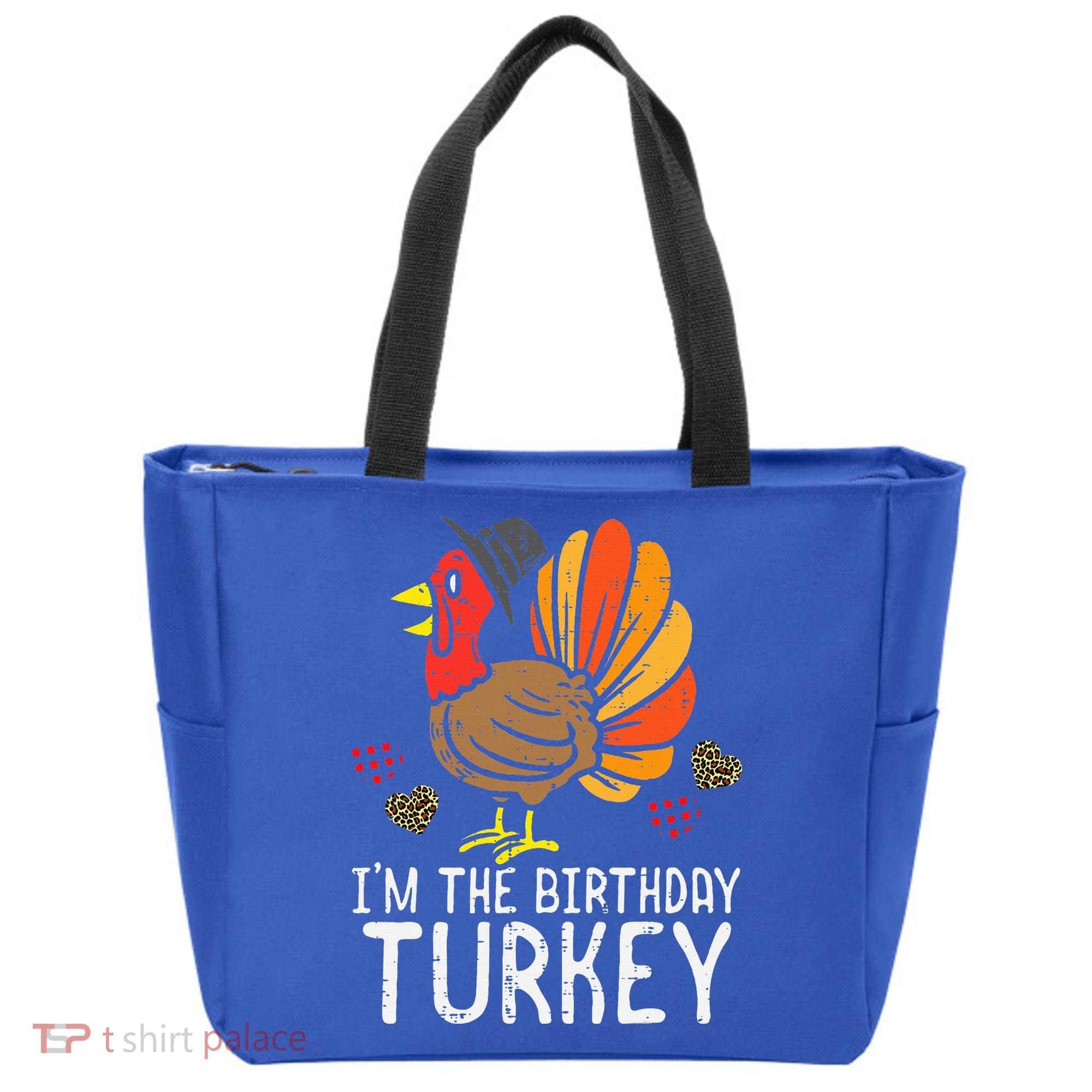 Im Birthday Turkey Funny Happy Thanksgiving Tote Bag