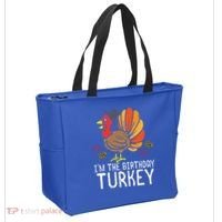 Im Birthday Turkey Funny Happy Thanksgiving Tote Bag thumb 2