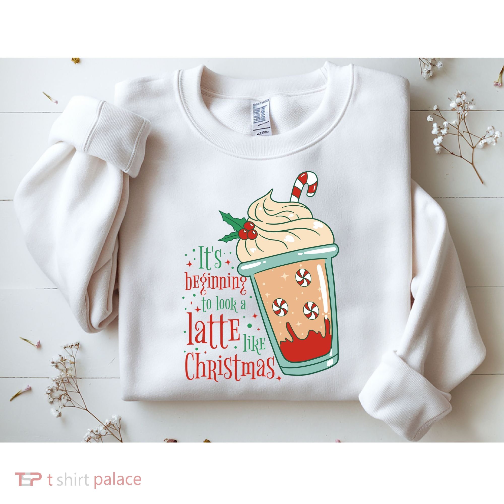 It's Beginning To Look A Latte Like Christmas Sweatshirt