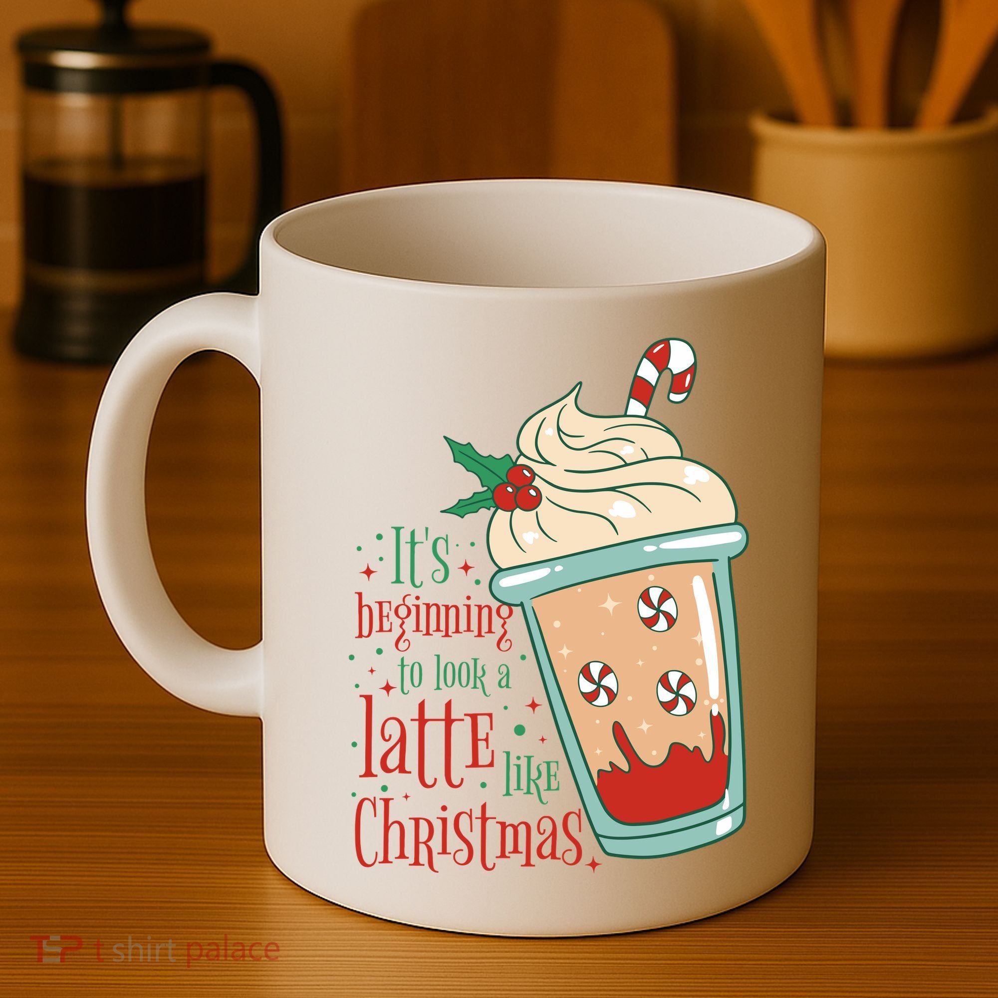 It's Beginning To Look A Latte Like Christmas Coffee Mug