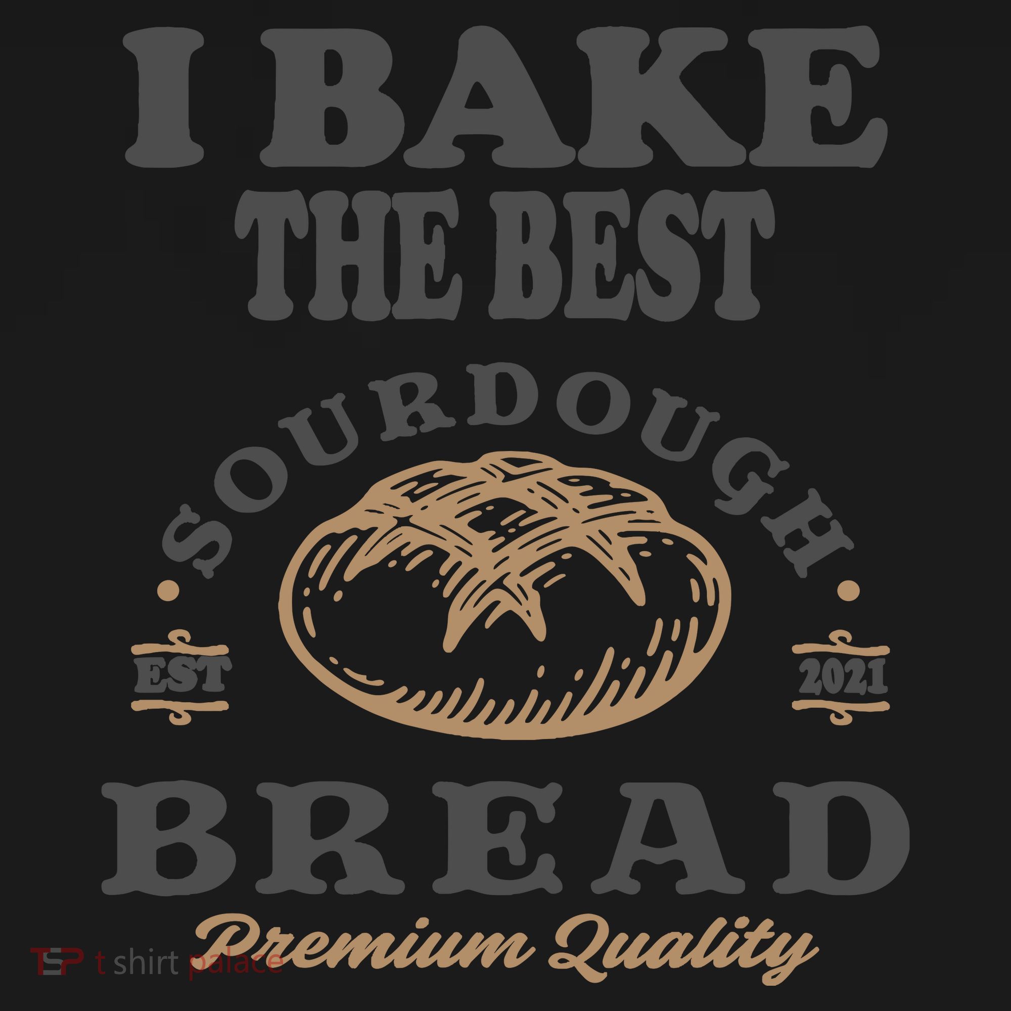 I Bake The Best Sourdough Bread Bakery Baker Backpack