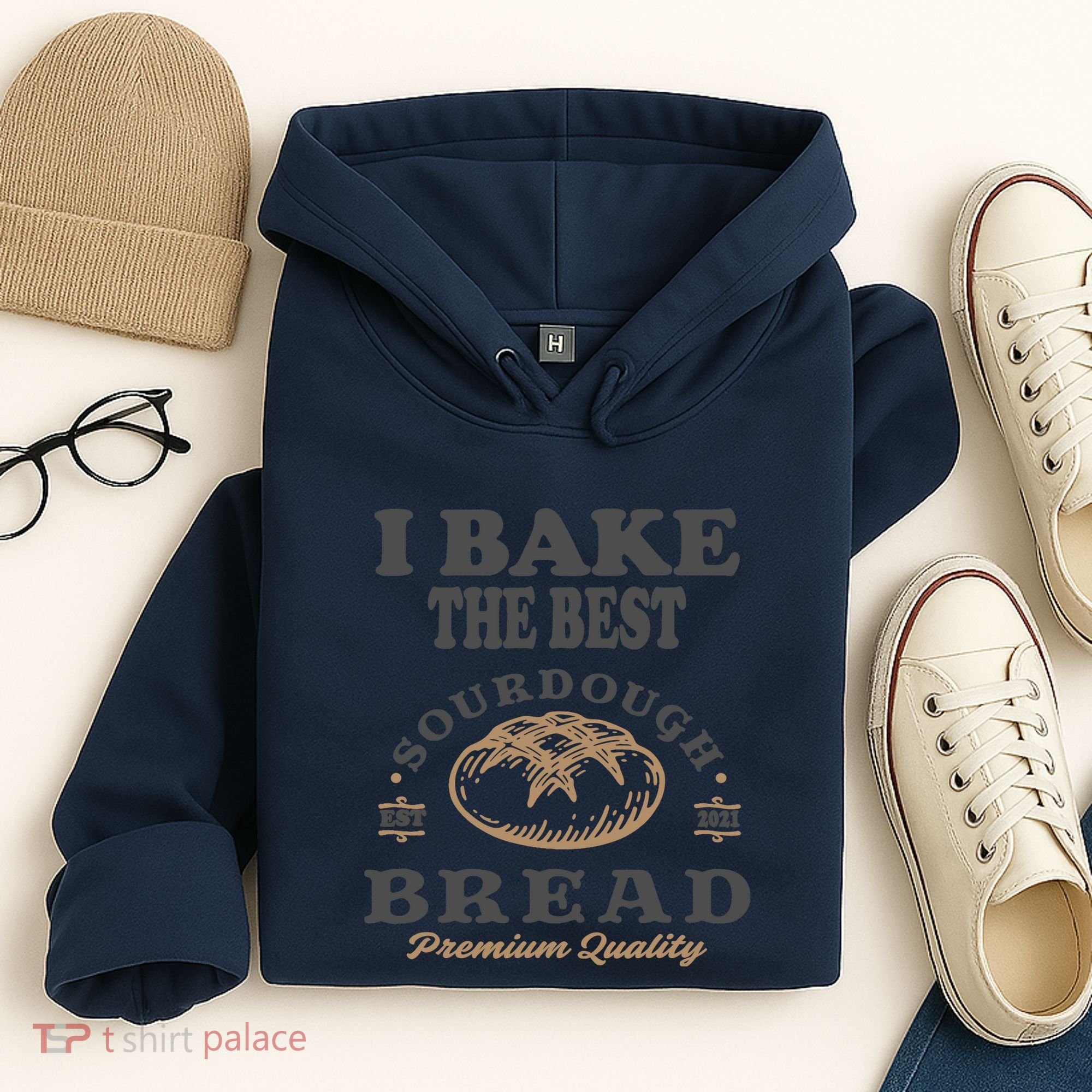 I Bake The Best Sourdough Bread Bakery Baker Hoodie