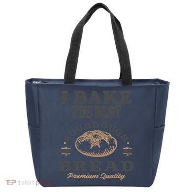 I Bake The Best Sourdough Bread Bakery Baker Tote Bag
