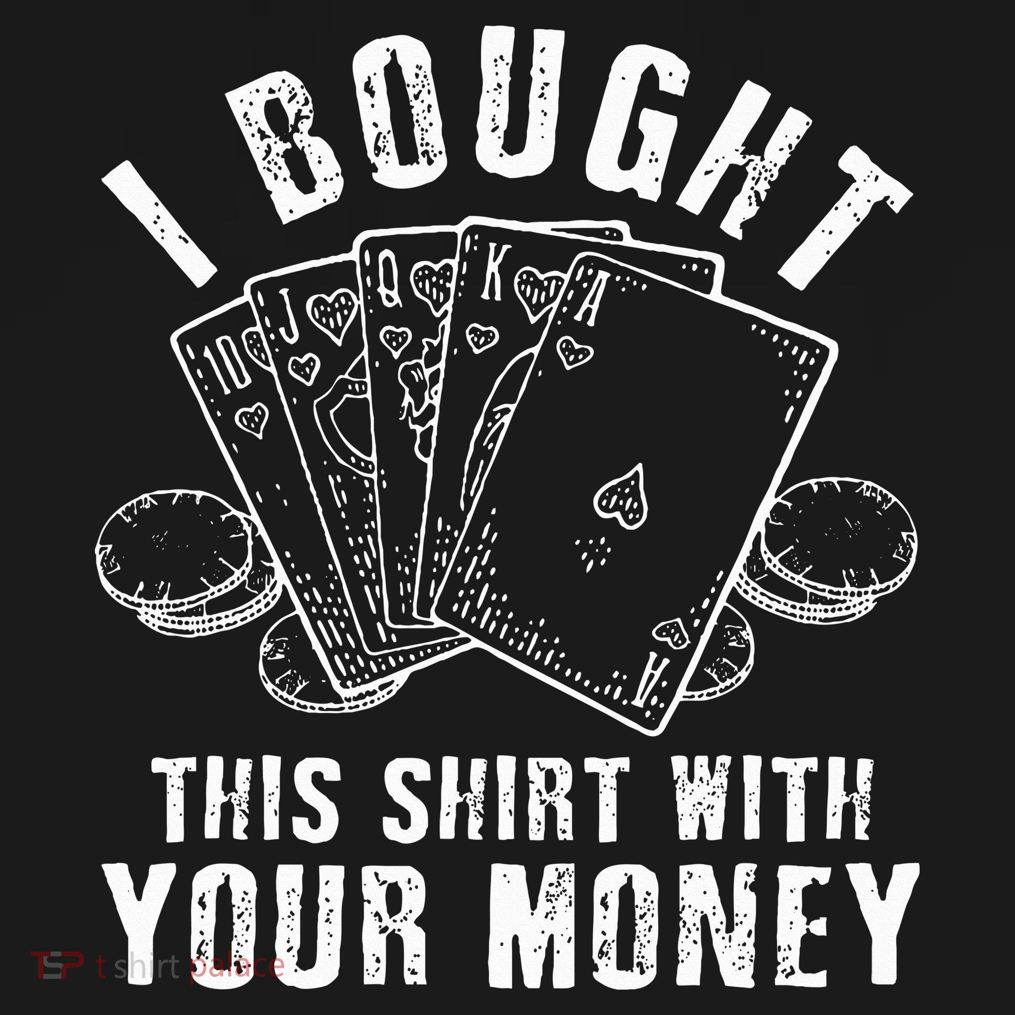I Bought This With Your Money Funny Poker Toddler Hoodie