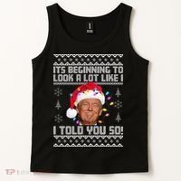Its Beginning To Look A Like I Told You So Ugly Christmas Tank Top thumb 2