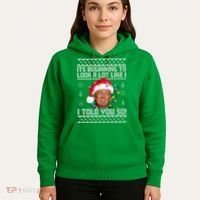 Its Beginning To Look A Like I Told You So Ugly Christmas Hoodie thumb 5