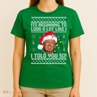 Its Beginning To Look A Like I Told You So Ugly Christmas T-Shirt thumb 4