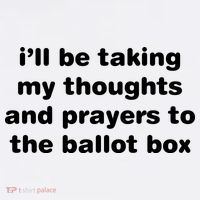 I’ll Be Taking My Thoughts And Prayers To The Ballot Box Baby Bodysuit thumb 2