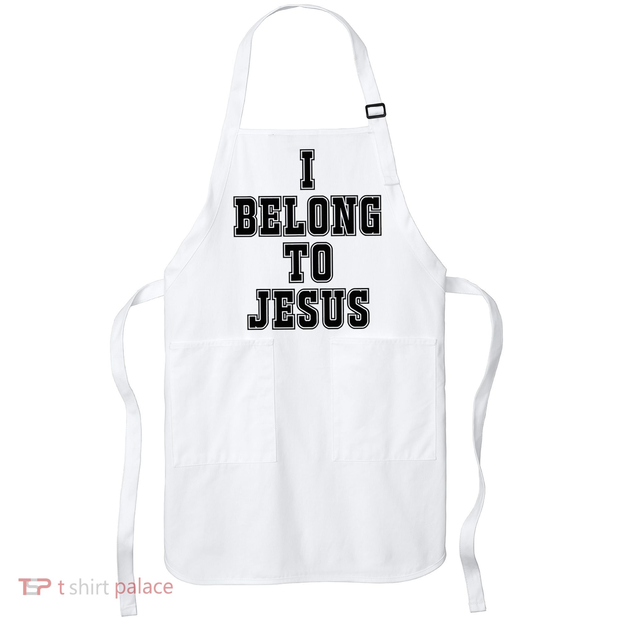 I Belong To Jesus Kaka I Belong To Jesus Apron