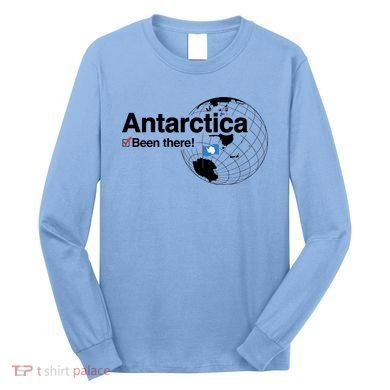 I've Been There Antarctica Gift Long Sleeve Shirt