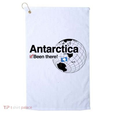 I've Been There Antarctica Gift Golf Towel