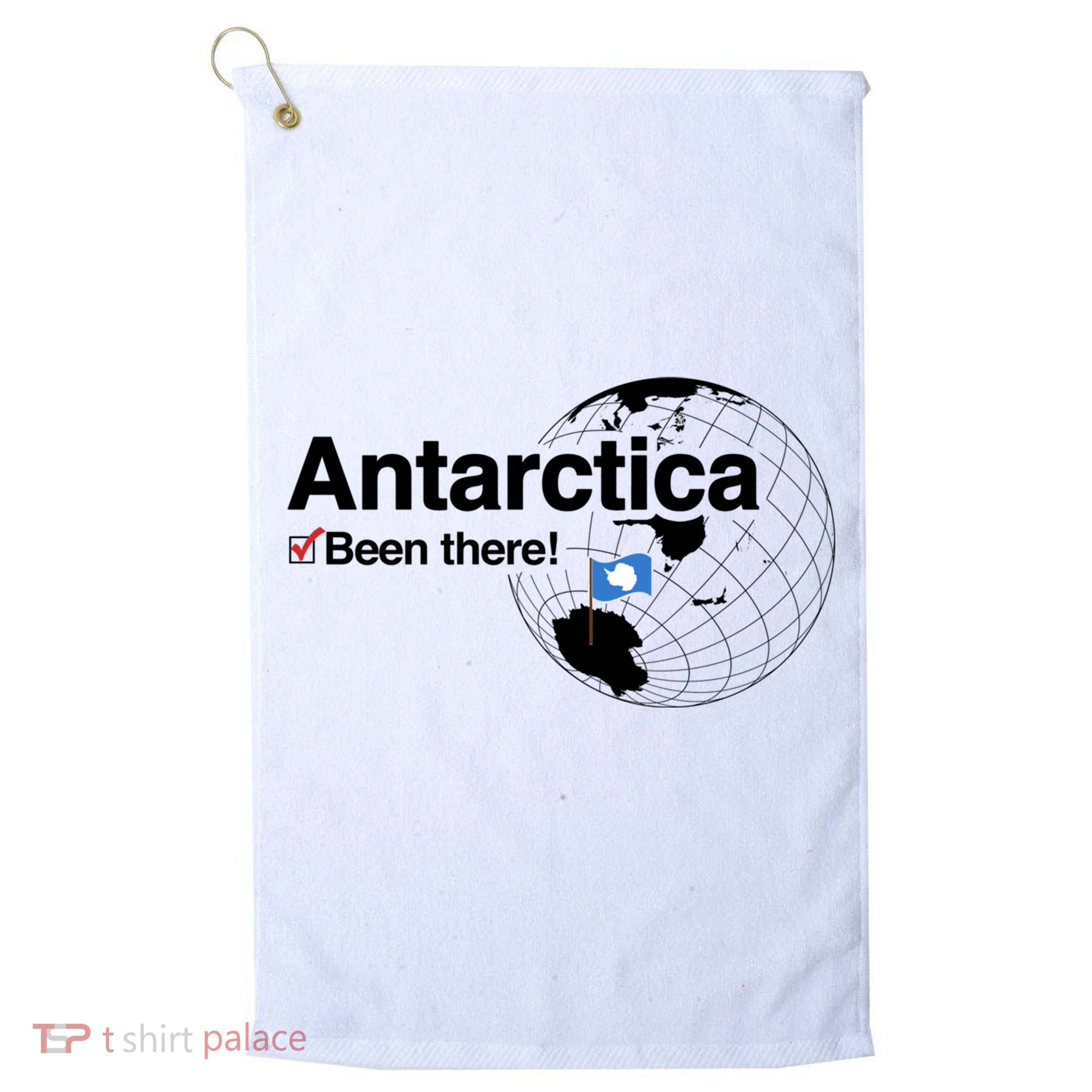 I've Been There Antarctica Gift Golf Towel