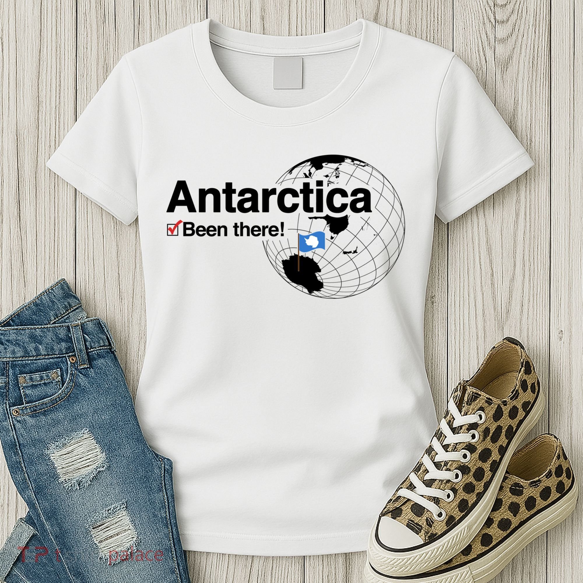 I've Been There Antarctica Gift Women's T-Shirt