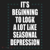 Its Beginning To Look A Lot Like Seasonal Depression Funny Winter Women's Sweatshirt thumb 2