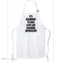 Its Beginning To Look A Lot Like Seasonal Depression Funny Winter Apron thumb 0