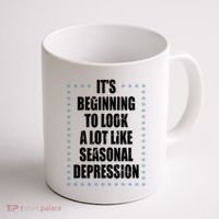 Its Beginning To Look A Lot Like Seasonal Depression Funny Winter Coffee Mug thumb 1