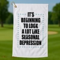 Its Beginning To Look A Lot Like Seasonal Depression Funny Winter Golf Towel thumb 1