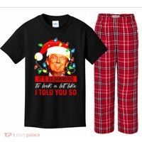ItS Beginning To Look A Lot Like I Told You So Trump Xmas Kids Plaid Pajama Set thumb 0