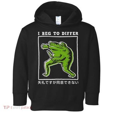 I Beg To Differ Frog Japanese Toddler Hoodie