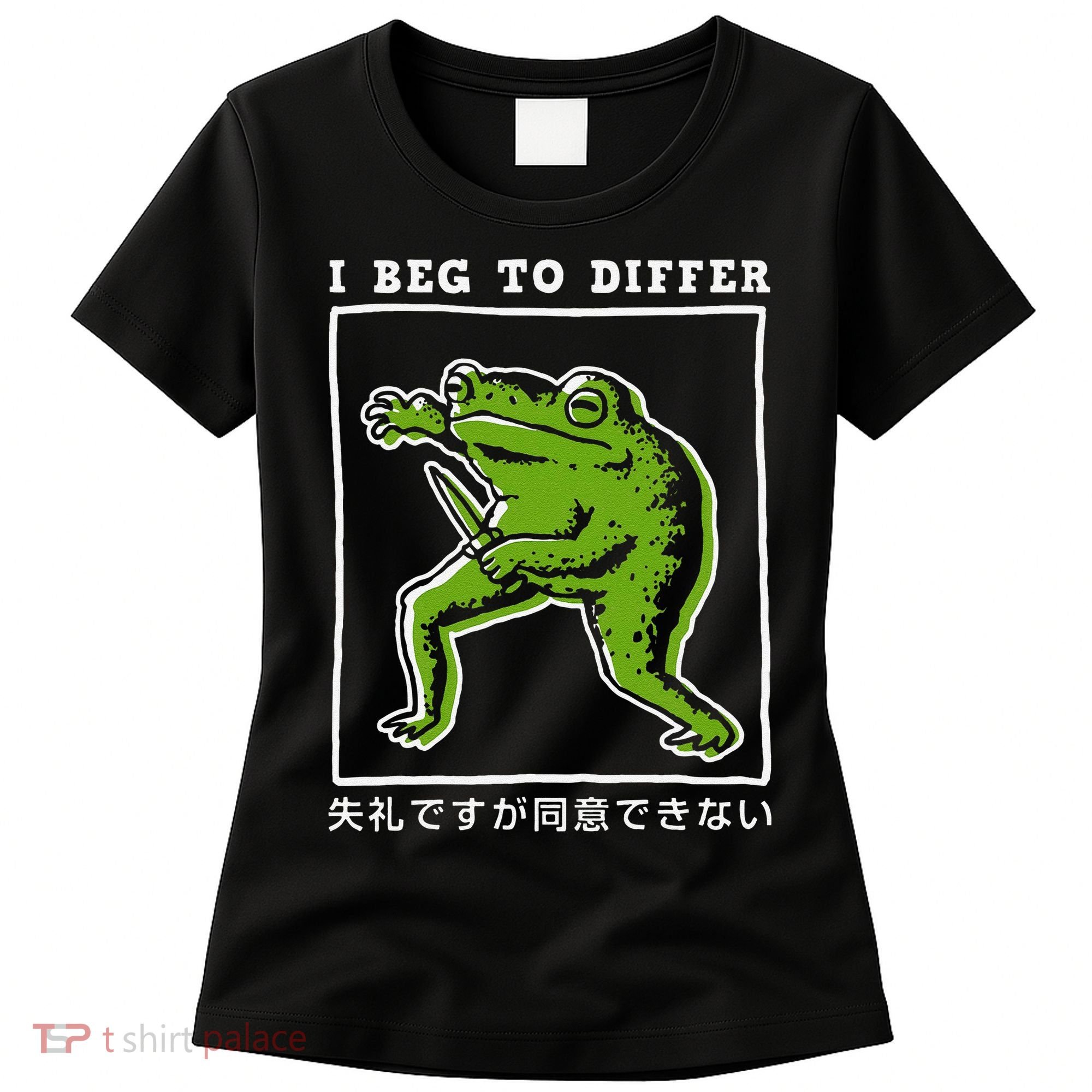 I Beg To Differ Frog Japanese Women's T-Shirt