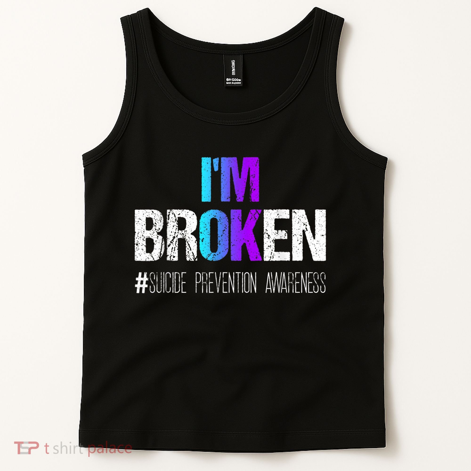 I'm broken Teal & Purple Ribbon Suicide Prevention Awareness Tank Top