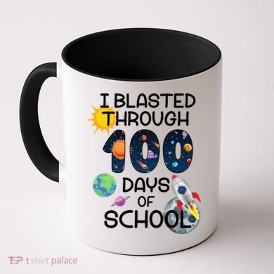 I Blasted Through 100 Days Of School Galaxy Coffee Mug