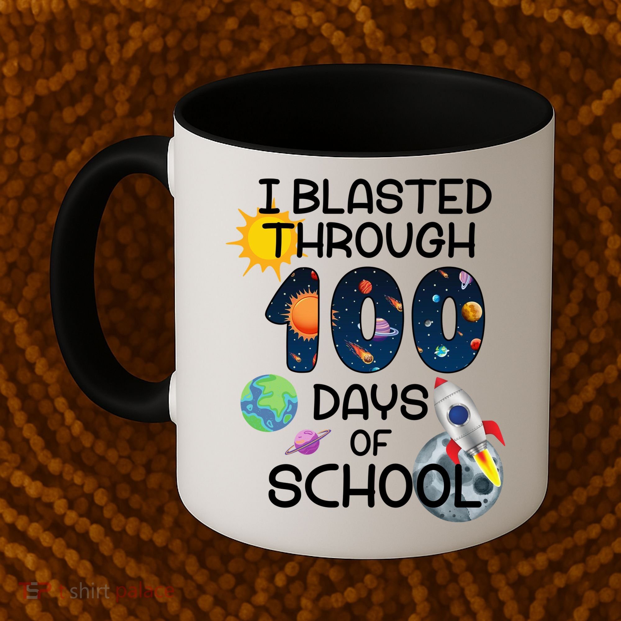 I Blasted Through 100 Days Of School Galaxy Coffee Mug