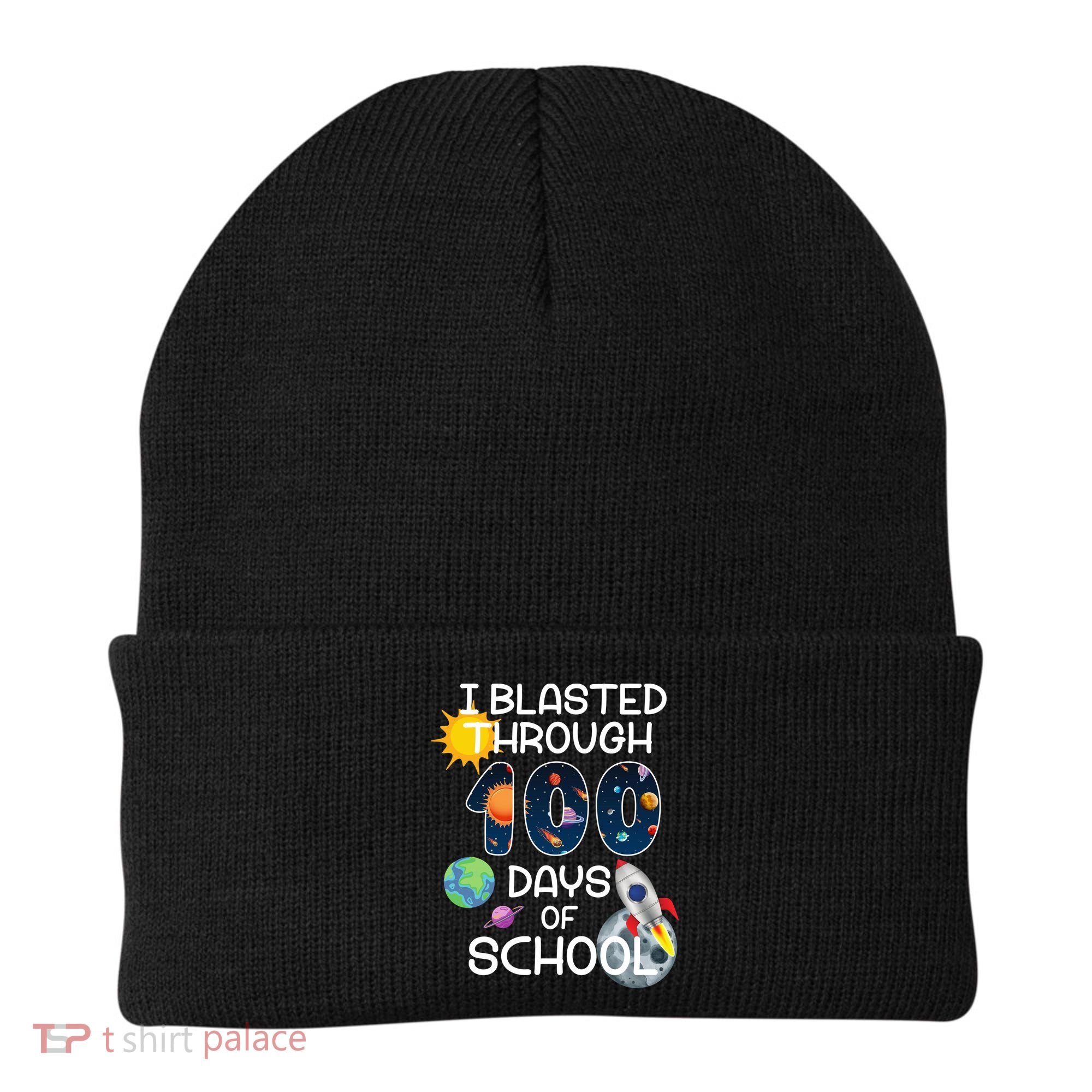 I Blasted Through 100 Days Of School Galaxy Beanie