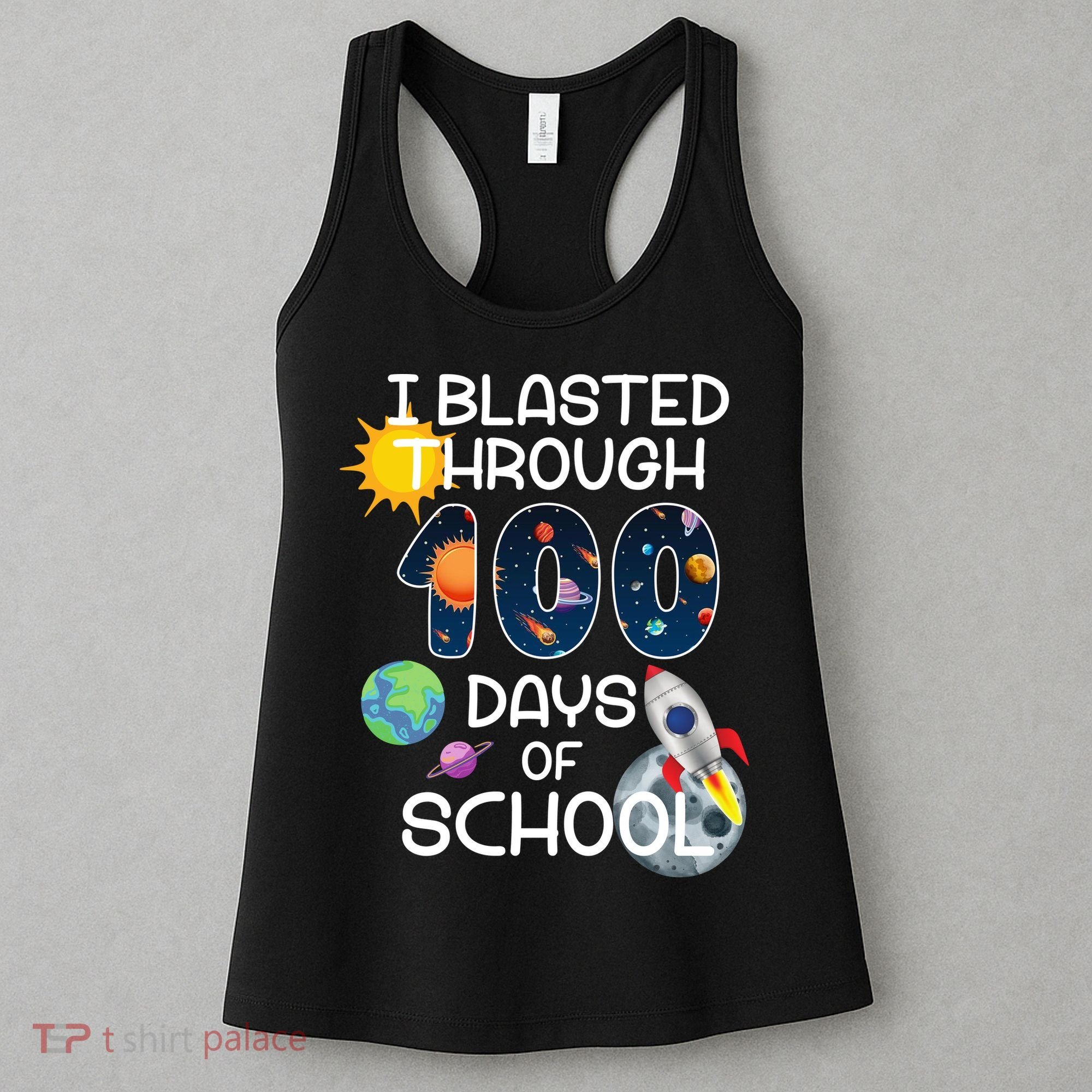 I Blasted Through 100 Days Of School Galaxy Women's Tank Top