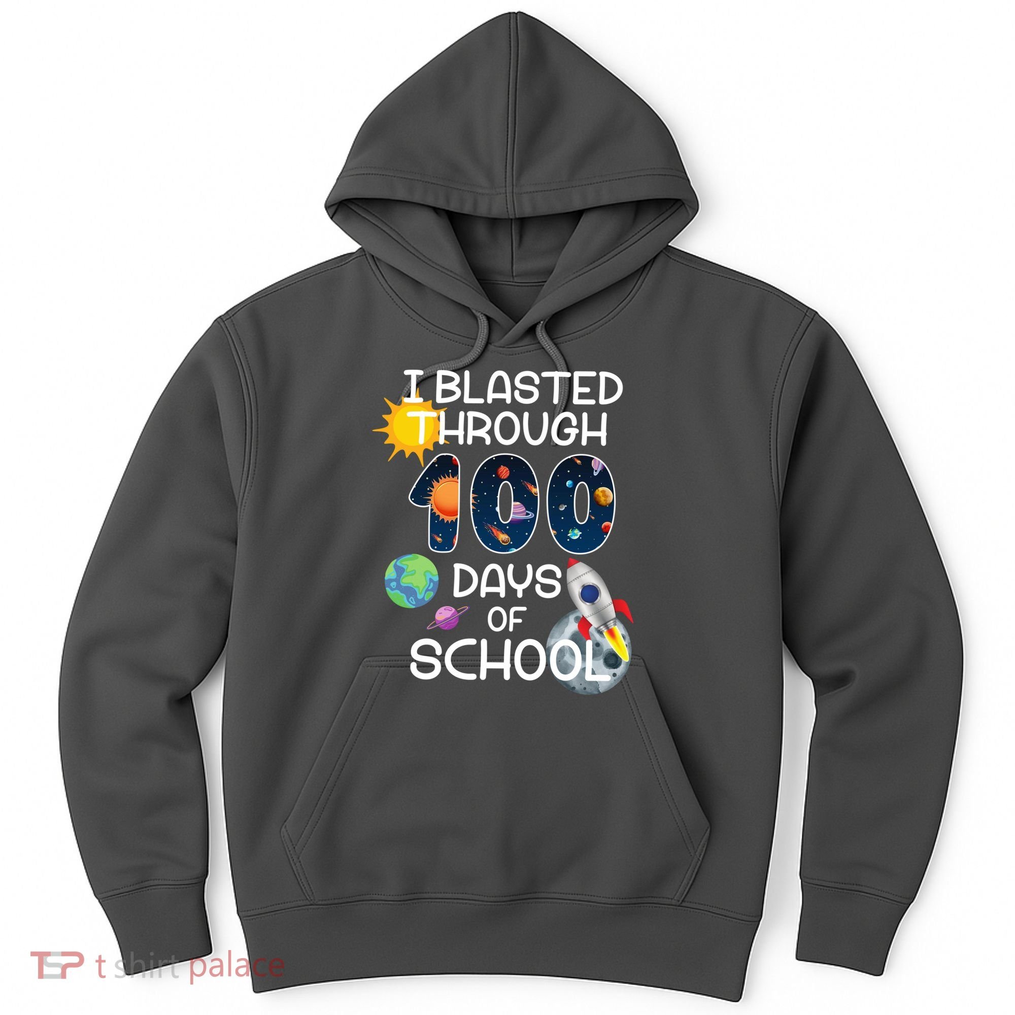 I Blasted Through 100 Days Of School Galaxy Hoodie