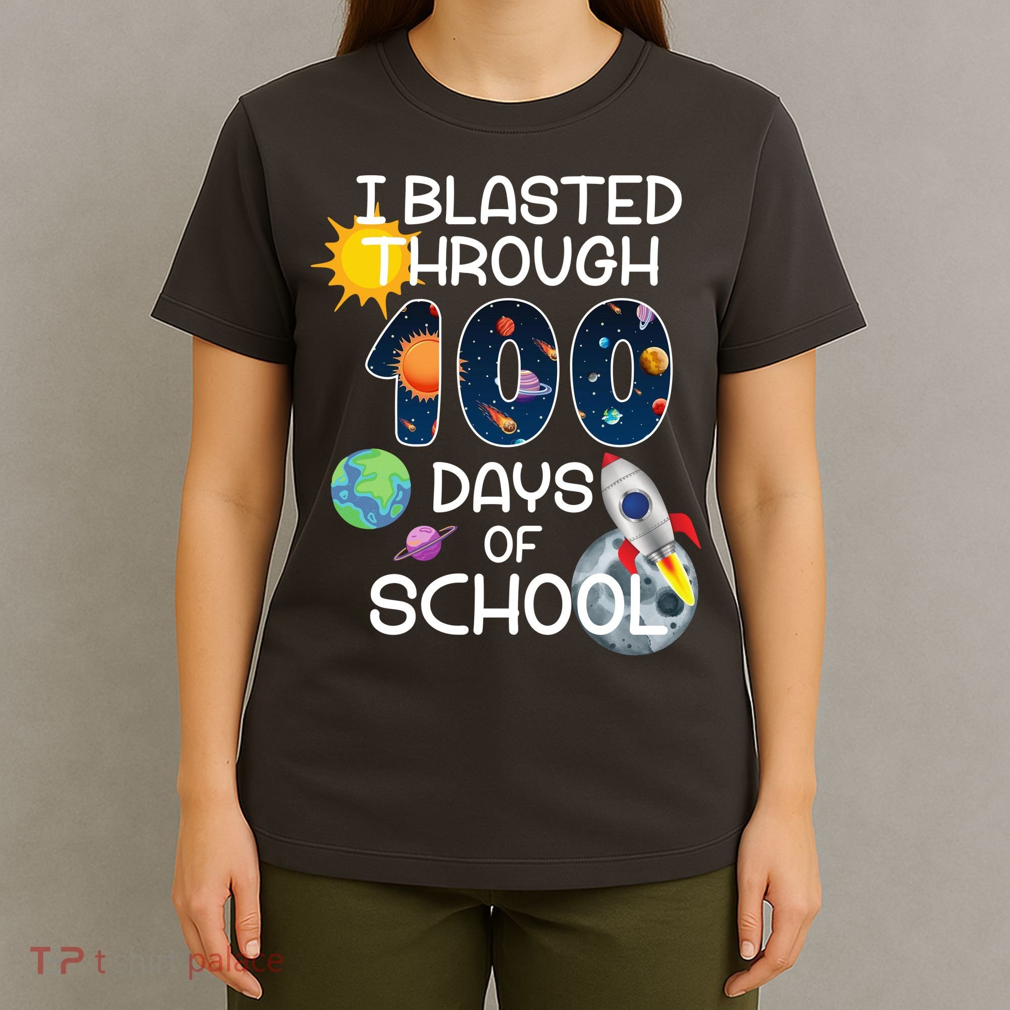I Blasted Through 100 Days Of School Galaxy T-Shirt