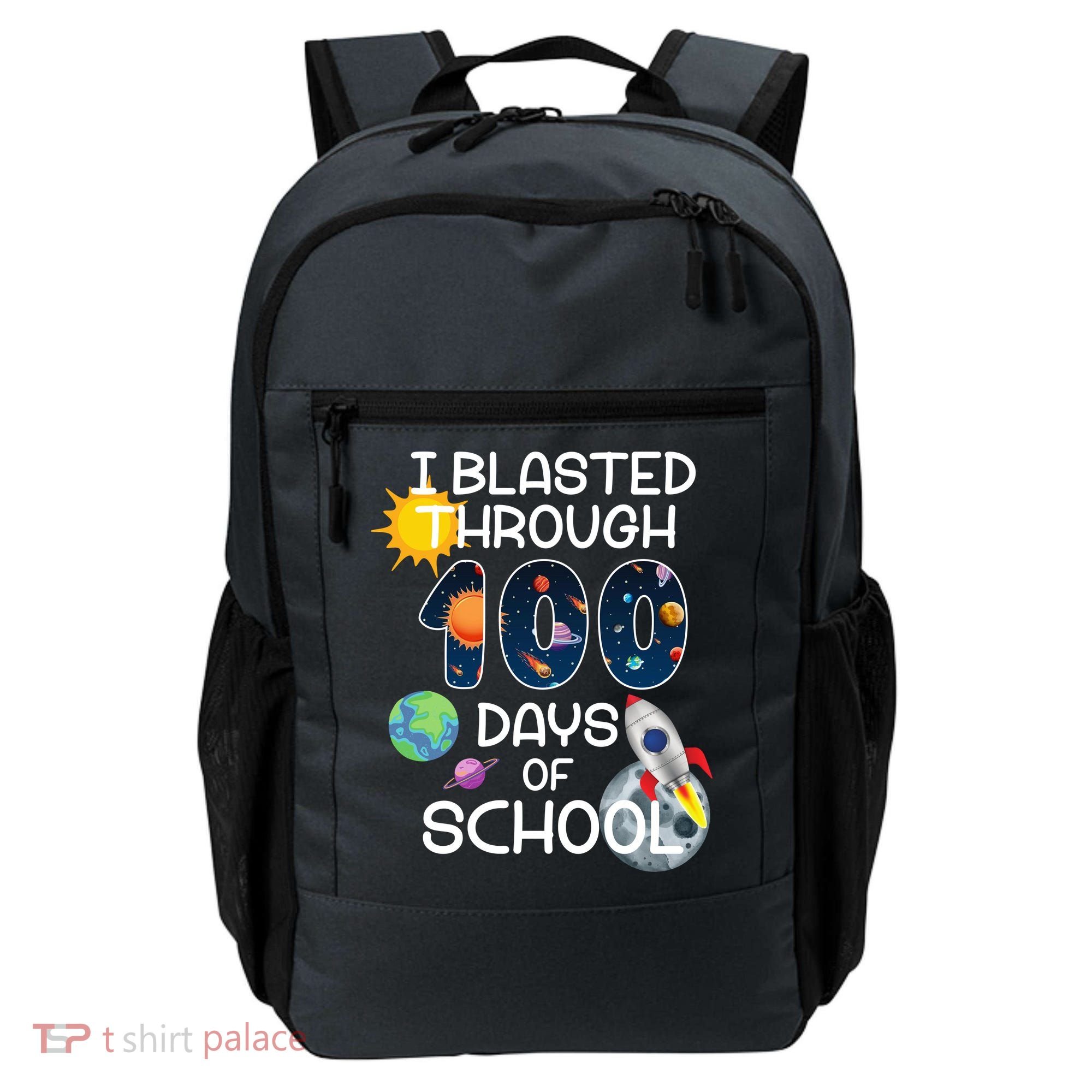 I Blasted Through 100 Days Of School Galaxy Backpack