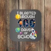 I Blasted Through 100 Days Of School Galaxy Coaster thumb 0