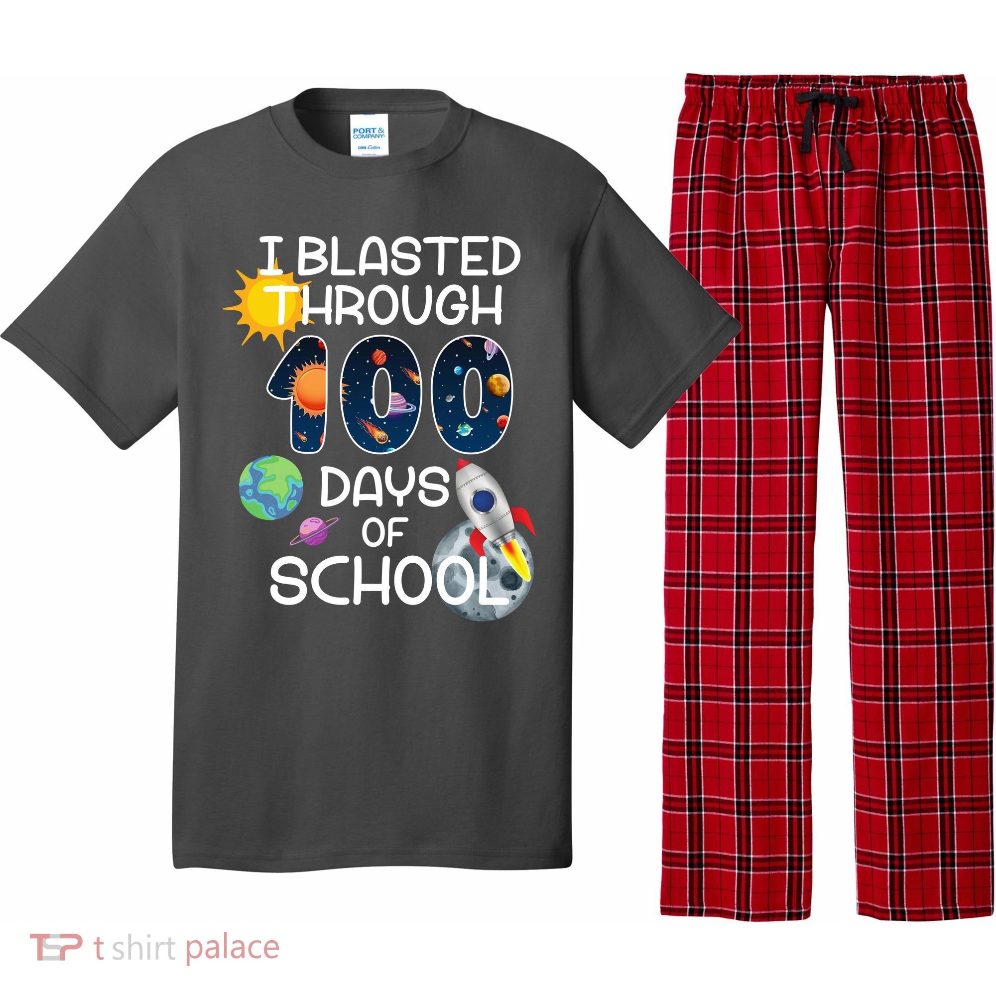 I Blasted Through 100 Days Of School Galaxy Pajama Set