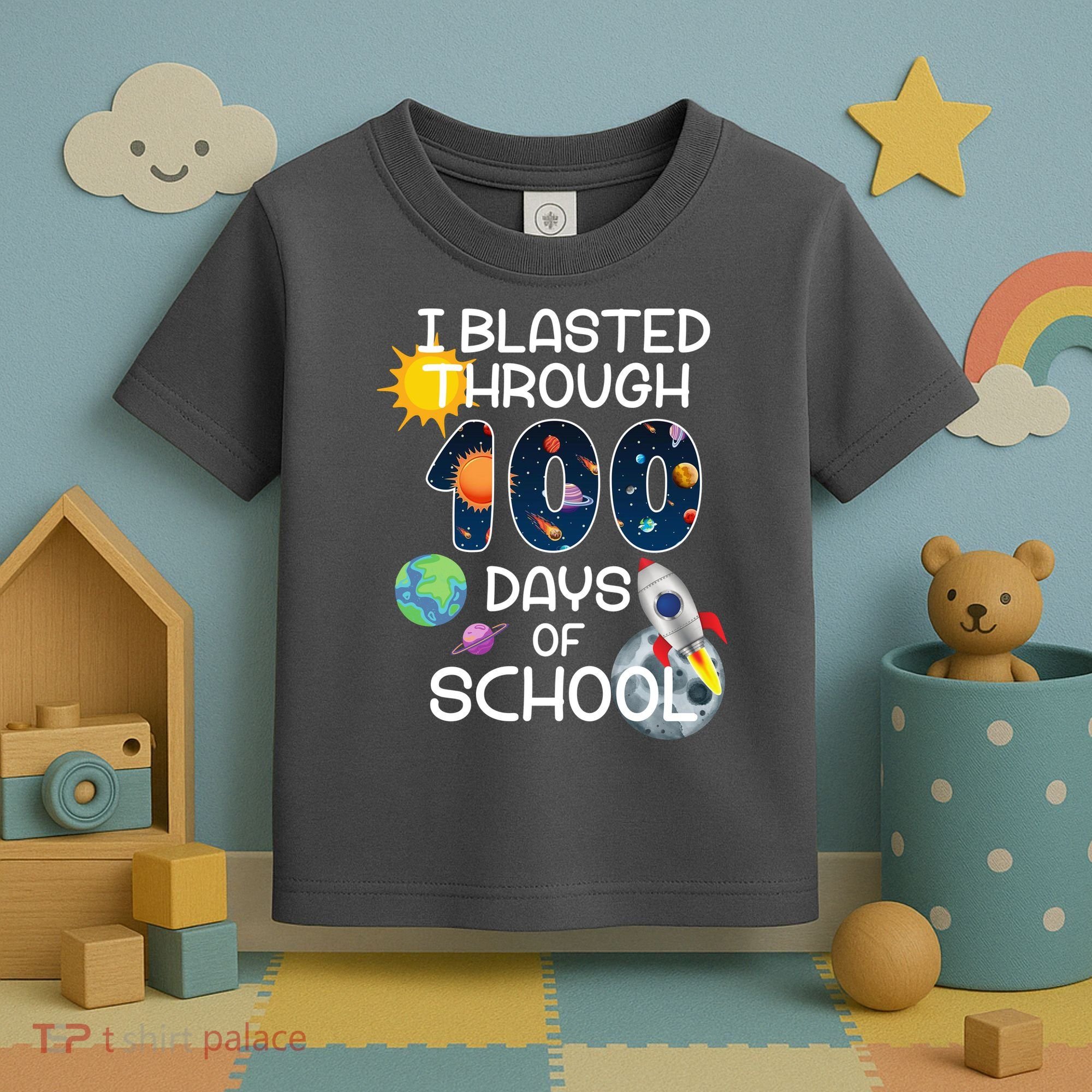I Blasted Through 100 Days Of School Galaxy Toddler T-Shirt