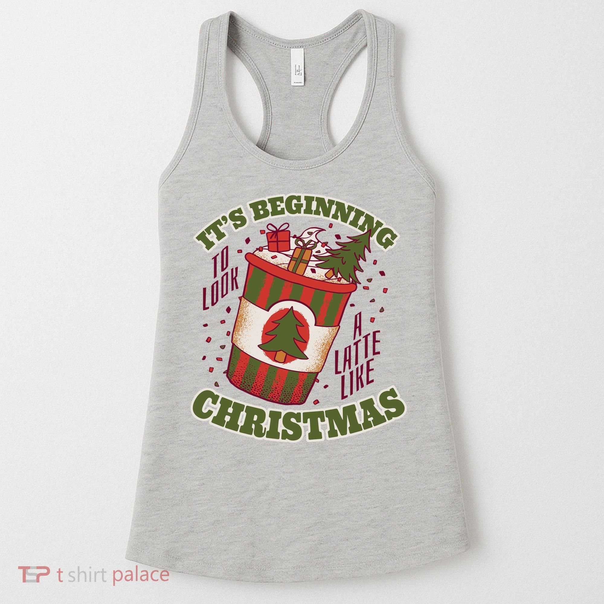 It's Beginning To Look A Latte Like Christmas Caffeine Lover Women's Tank Top