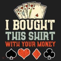 I Bought This With Your Money Funny Poker Gift Beanie thumb 2