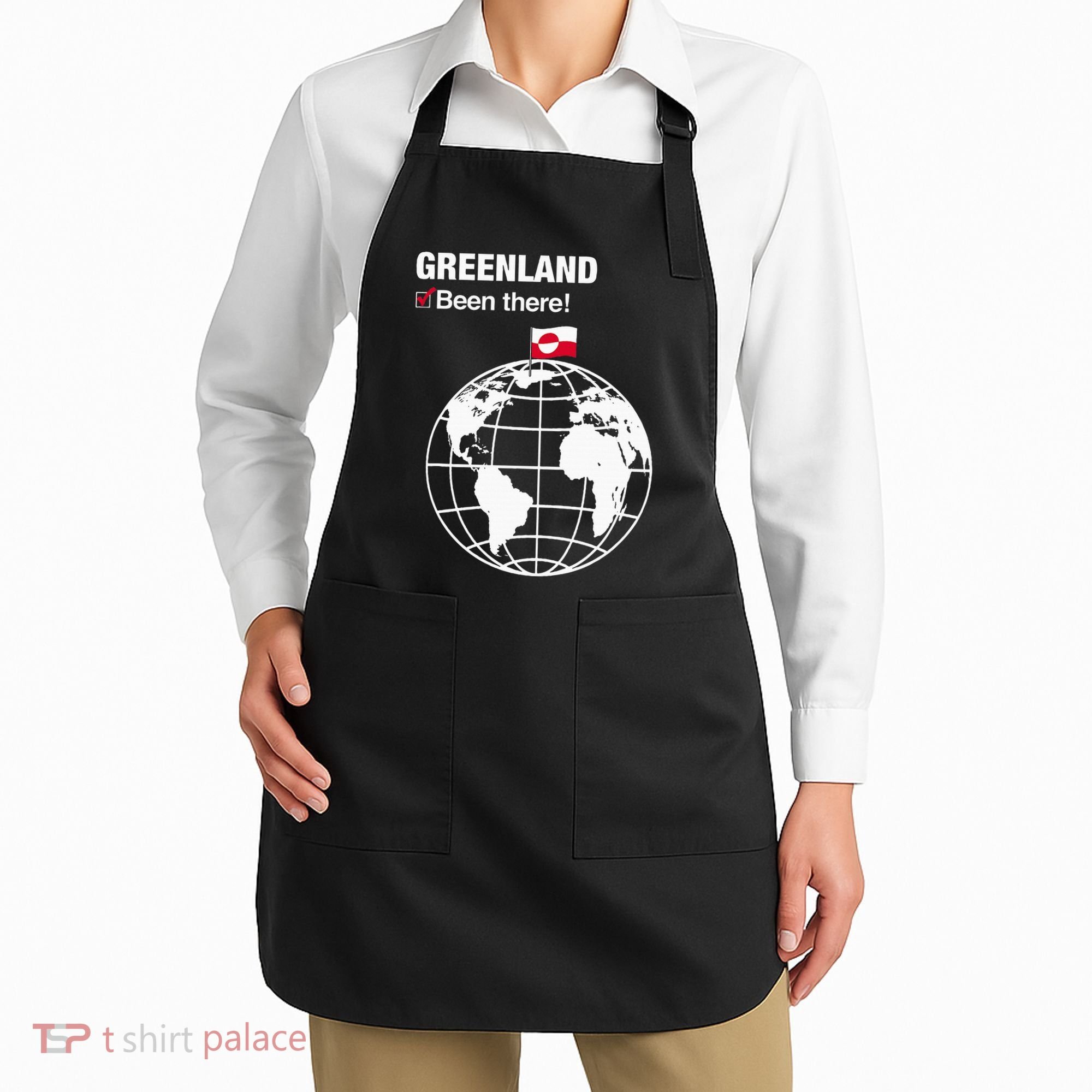 IVe Been There Greenland Apron