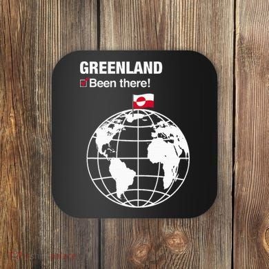 IVe Been There Greenland Coaster