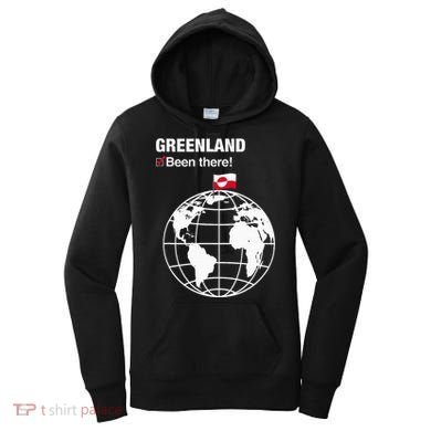 IVe Been There Greenland Women's Hoodie