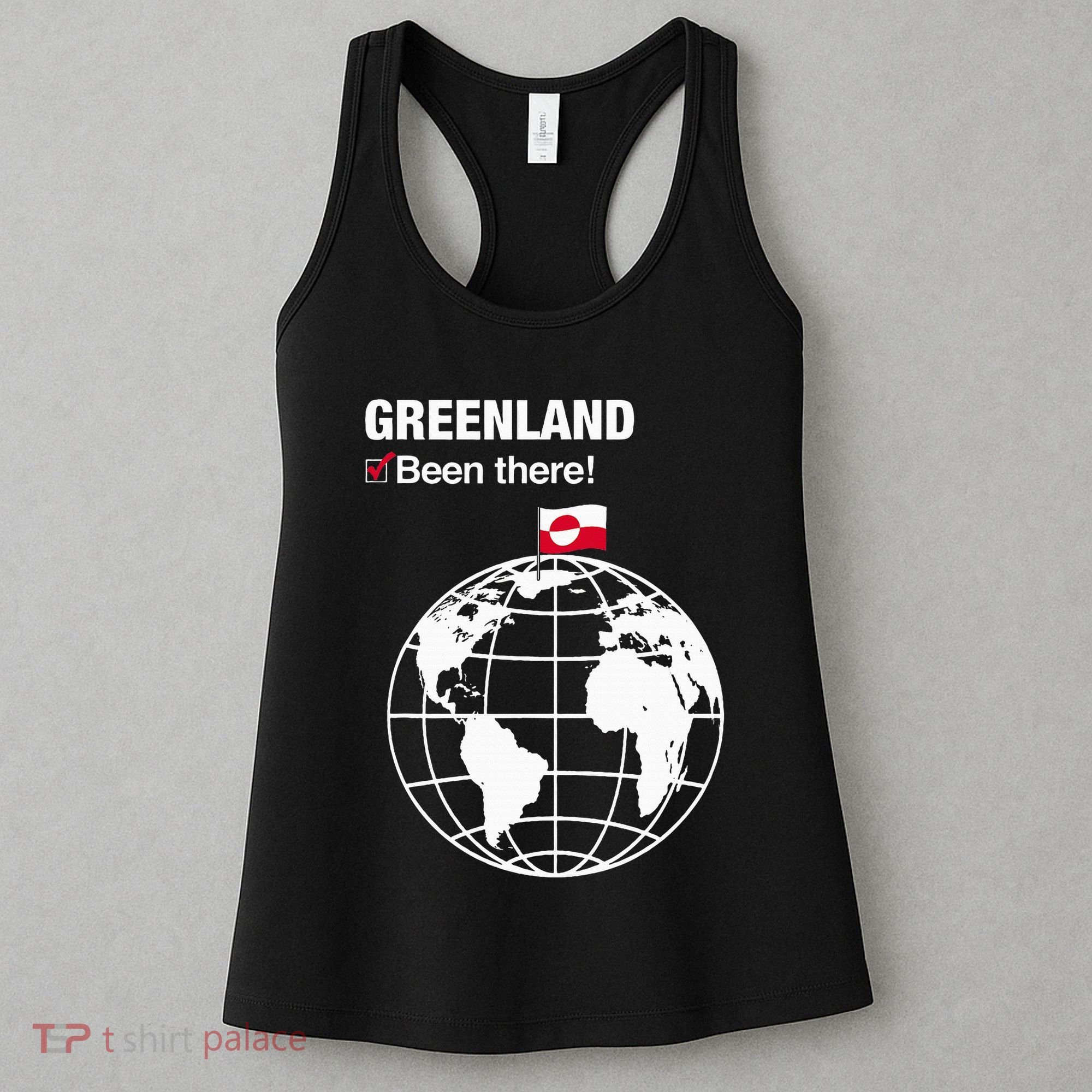 IVe Been There Greenland Women's Tank Top