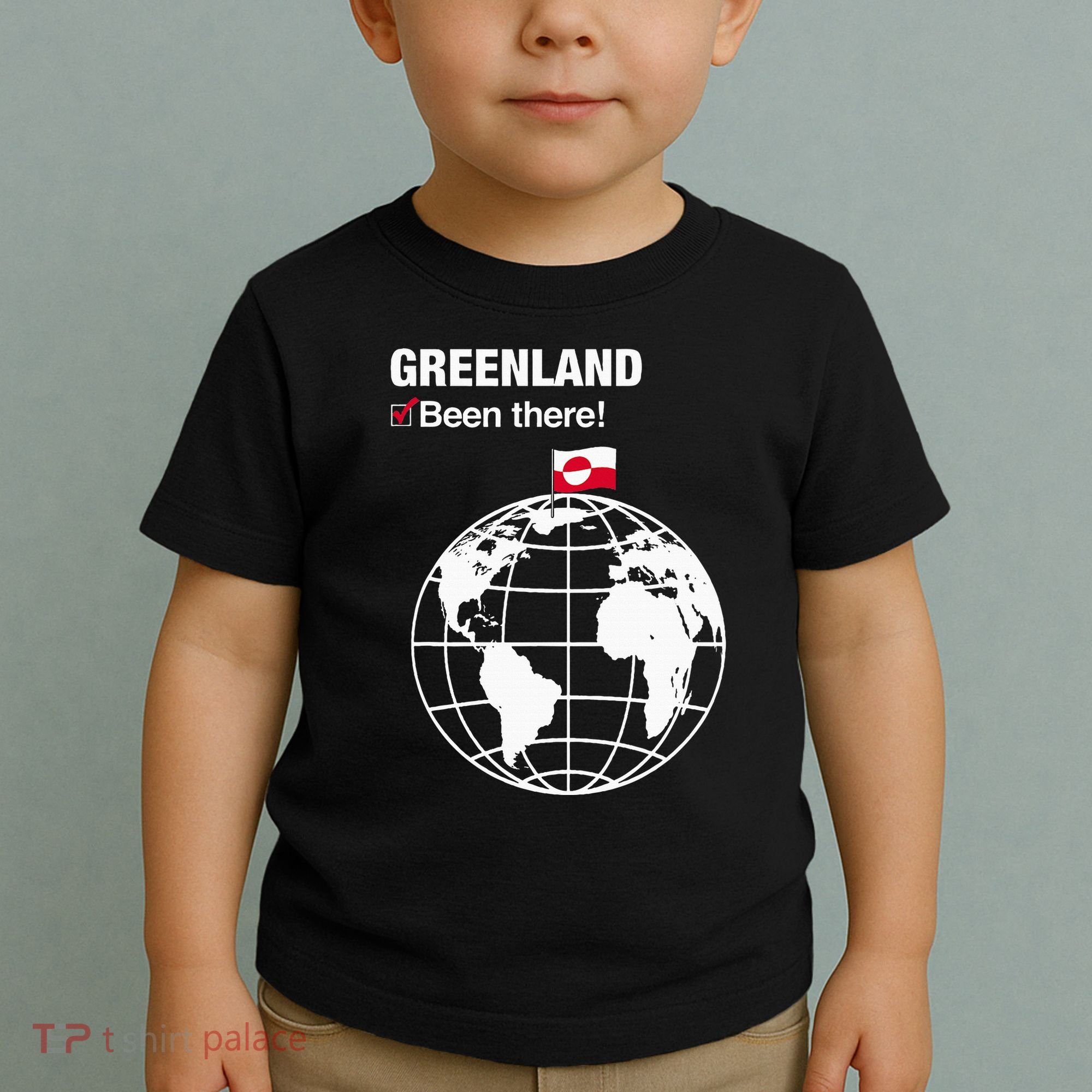 IVe Been There Greenland Toddler T-Shirt