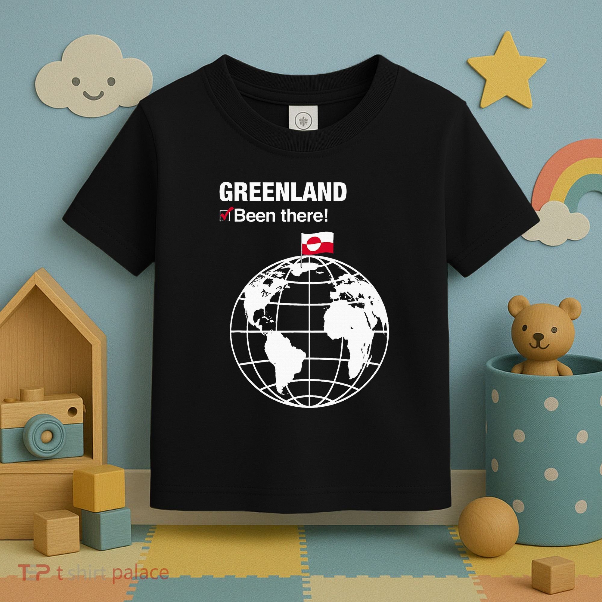 IVe Been There Greenland Toddler T-Shirt