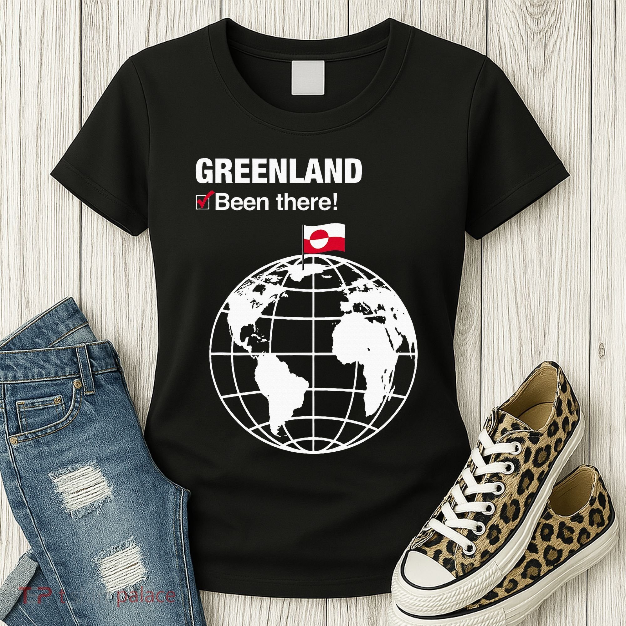 IVe Been There Greenland Women's T-Shirt