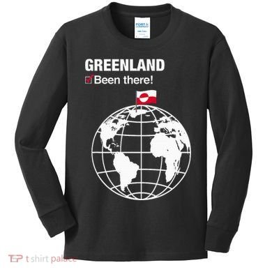IVe Been There Greenland Kids Long Sleeve Shirt